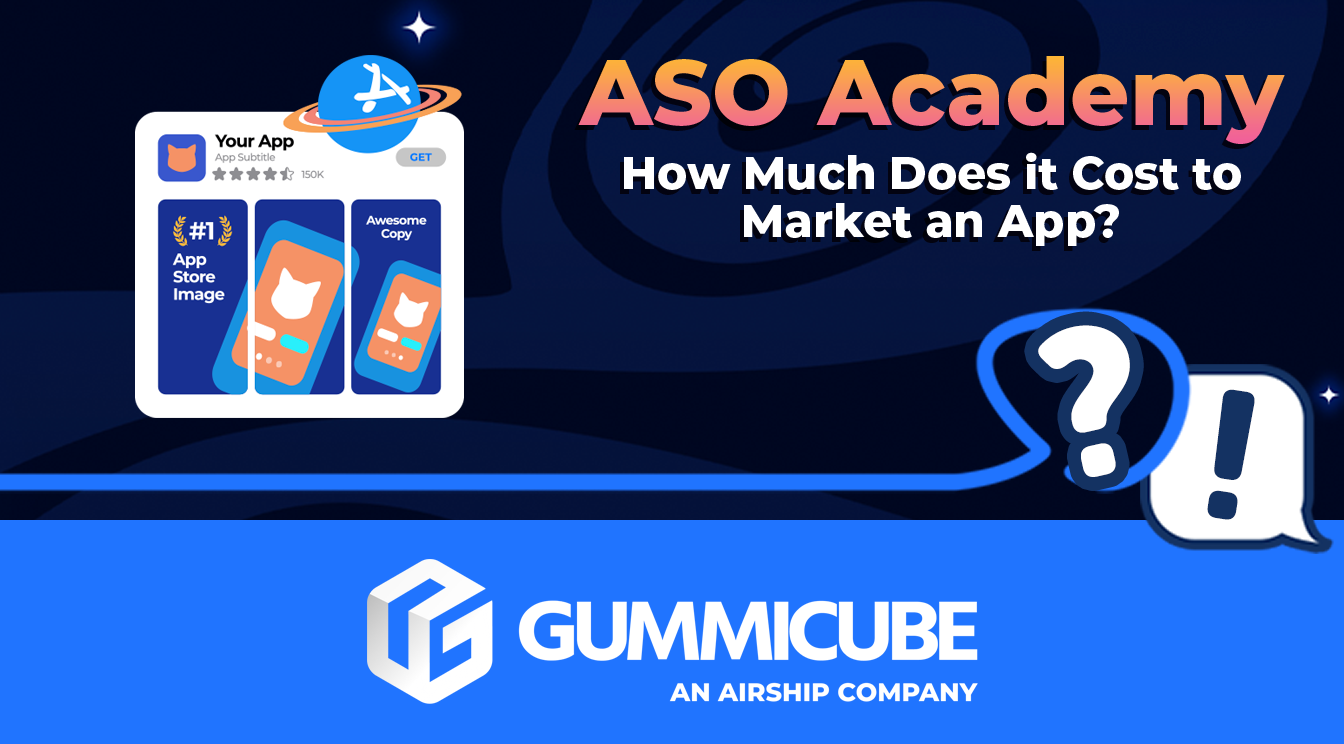How Much Does it Cost to Market an App?